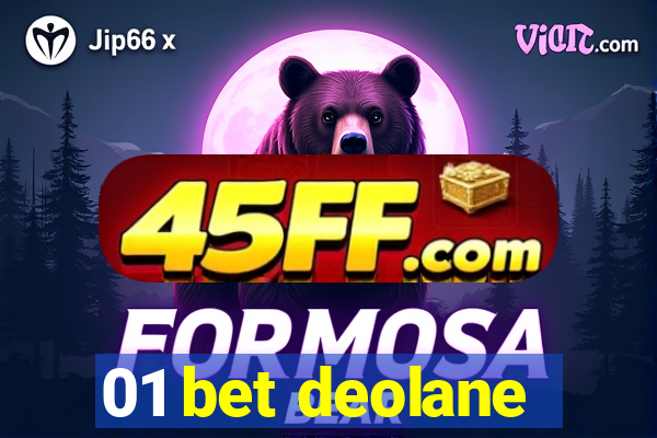 01 bet deolane